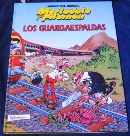 MORTADELO Y FILEMON LOS GUARDAESPALDAS